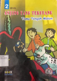 Image of Anjing Yang Terbuang : Tamu Tengah Malam Bagian 2