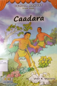 Image of Caadara : Cerita Rakyat dari Irian Jaya