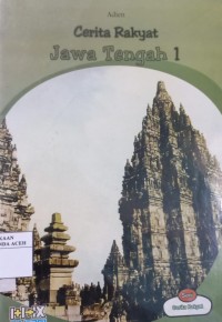 Image of Cerita Rakyat Jawa Tengah 1