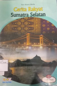 Image of Cerita Rakyat Sumatra Selatan