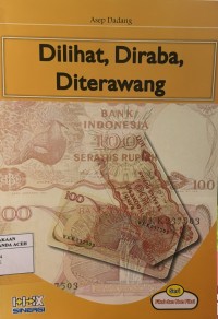 Image of Dilihat, Diraba, Diterawang