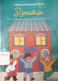 Image of Indahnya Kebersamaan di Bulan Ramadhan