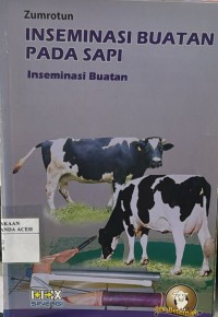 Image of Inseminasi Buatan Pada Sapi : Inseminasi Buatan