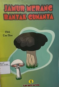 Image of Jamur Merang Banyak Gunanya