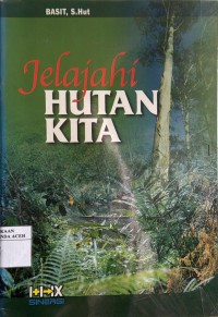 Image of Jelajahi Hutan Kita