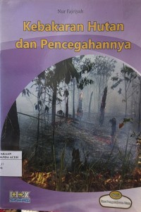 Image of Kebakaran Hutan dan Pencegahannya