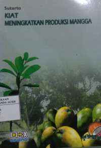 Image of Kiat Meningkatkan Produksi Mangga