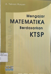 Image of Mengajar Matematika Berdasarkan KTSP
