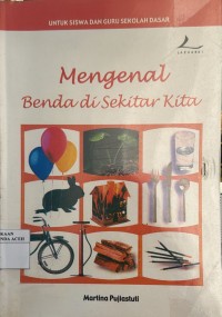 Image of Mengenal Benda di Sekitar Kita