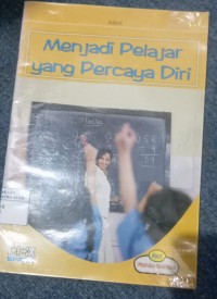 Image of menjadi pelajar yang percaya diri