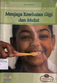 Image of Menjaga Kesehatan Gigi dan Mulut