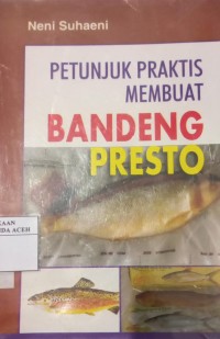 Image of Petunjuk Praktis Membuat Bandeng Presto