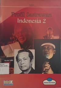 Image of Profil Sastrawan Indonesia 2