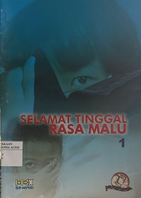 Image of Selamat Tinggal Rasa Malu Jilid 1