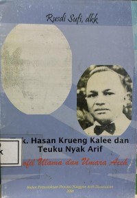Image of Tgk. Hasan Krueng Kalee dan Teuku Nyak Arif